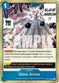 Slave Arrow (Pirate Foil)